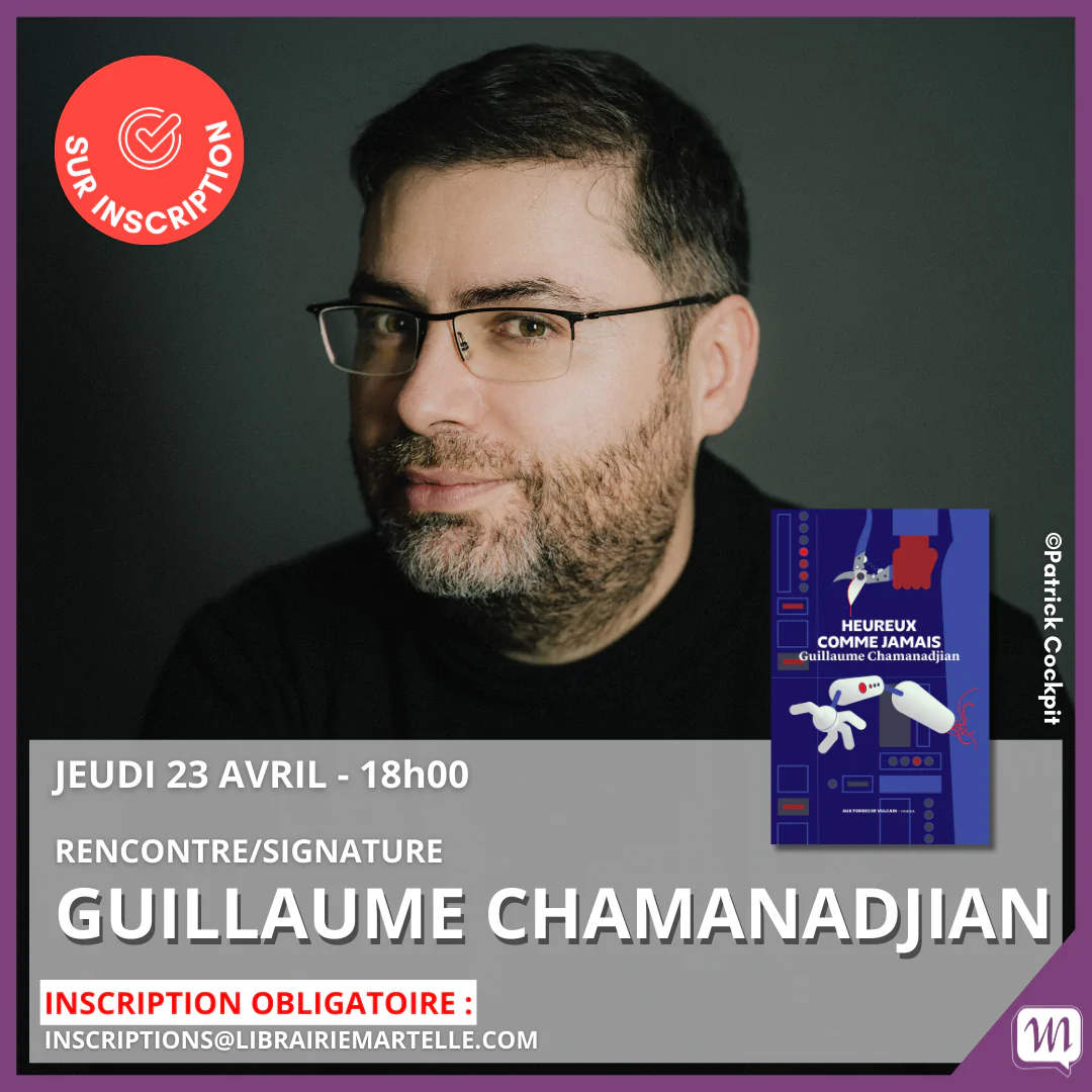 Rencontre avec Guillaume Chamanadjian