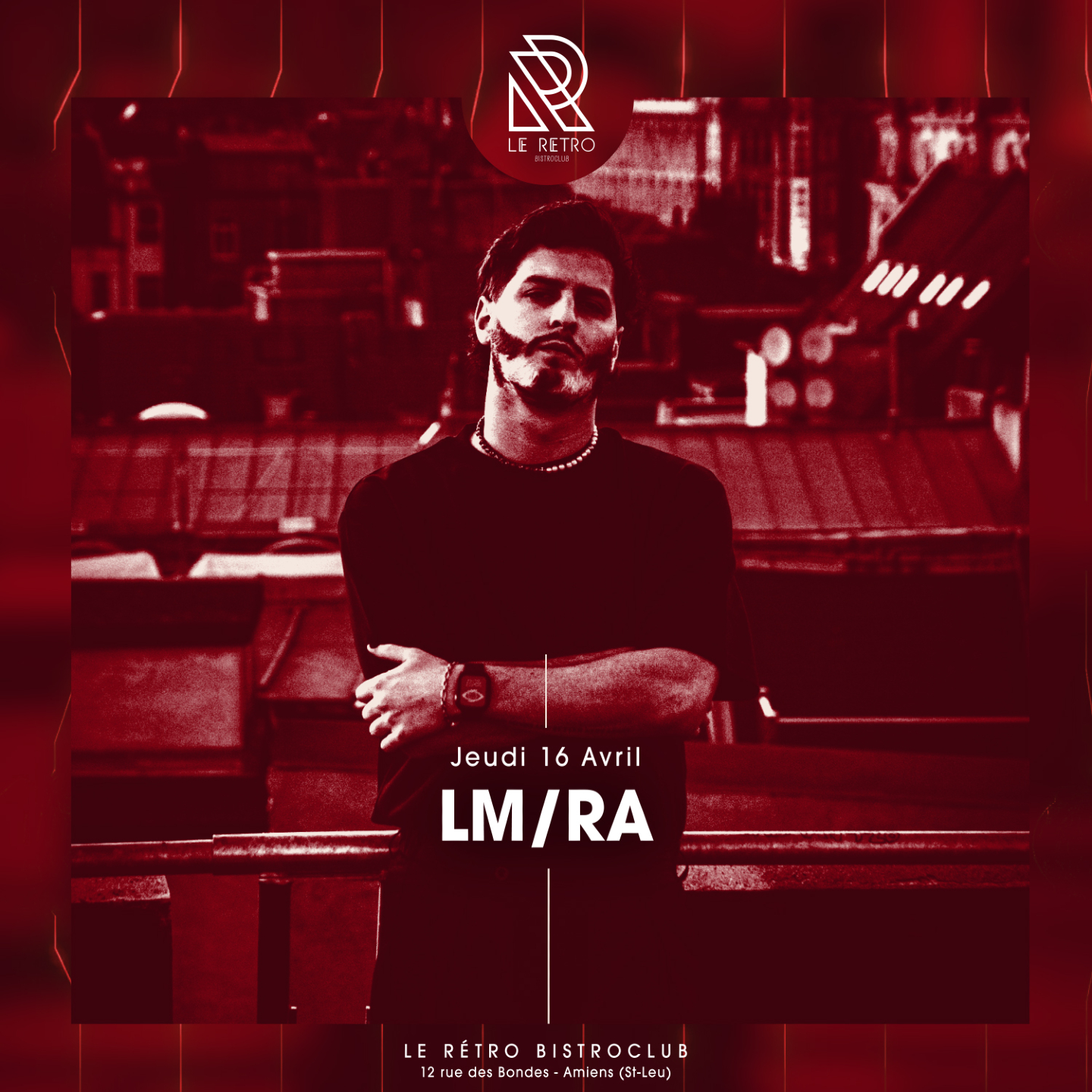 LM/RA ce soir au Rétro