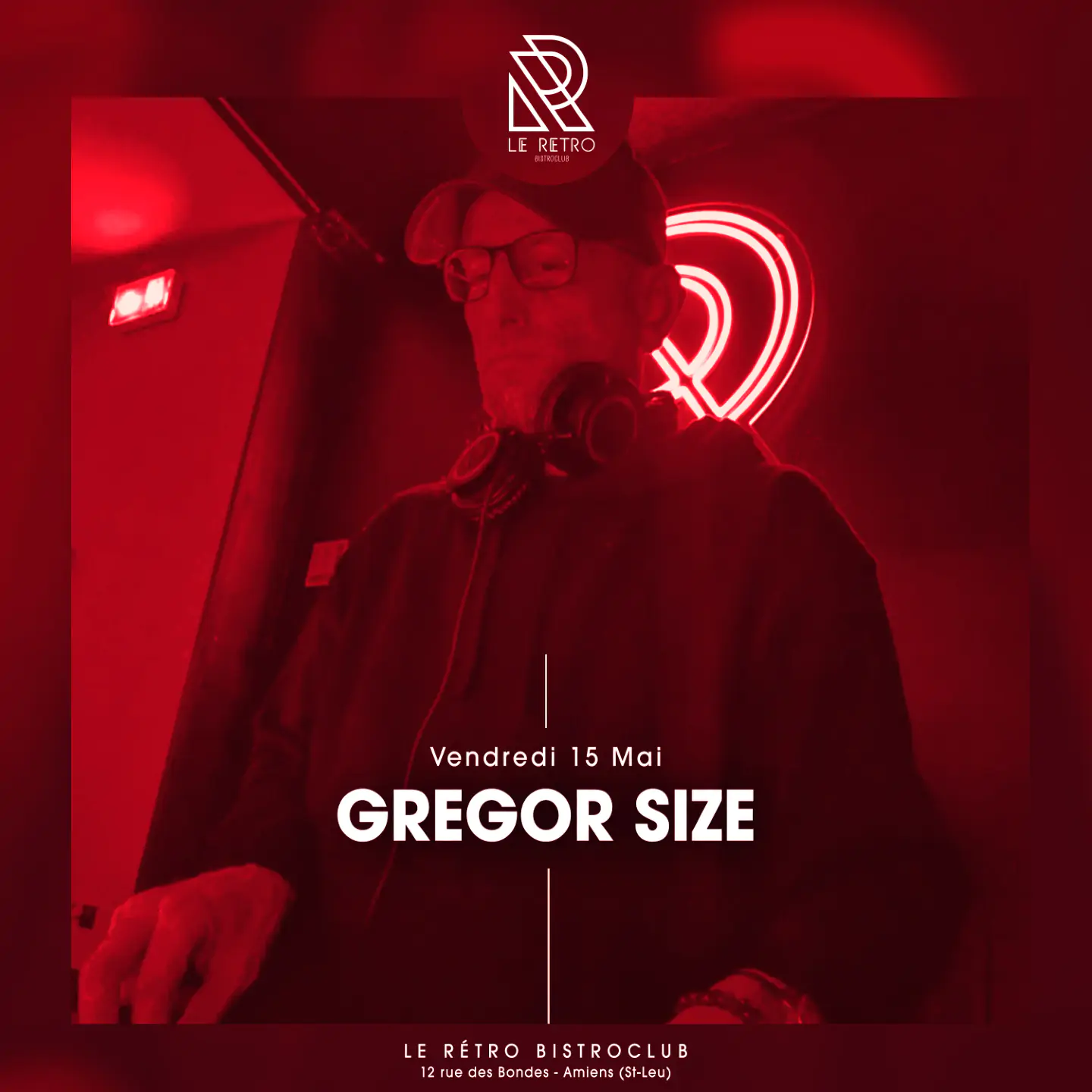 GREGOR SIZE pour une nuit d'exception au Rétro